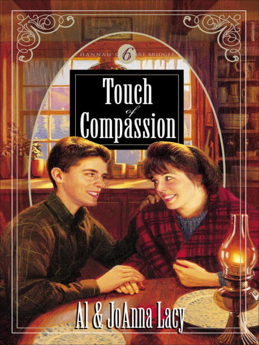 Title details for Touch of Compassion by Al Lacy - Available